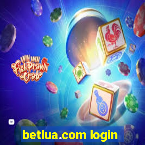 betlua.com login